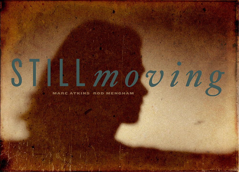 Still Moving by Marc Atkins cover image